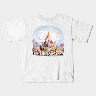 Easter Kingdom too Kids T-Shirt